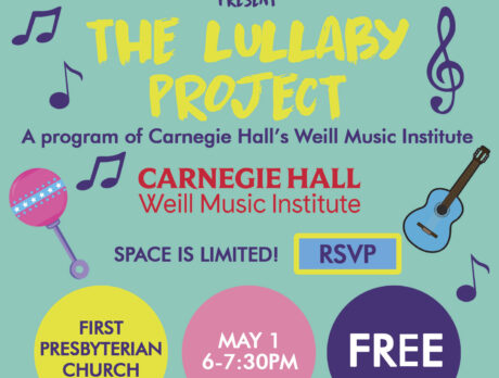 Coming Up! Lullaby Project Concert sweet start to weekend